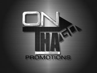 ON THA GO PROMOTIONS trademark