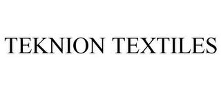 TEKNION TEXTILES trademark