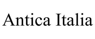 ANTICA ITALIA trademark