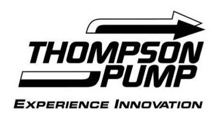 THOMPSON PUMP EXPERIENCE INNOVATION trademark