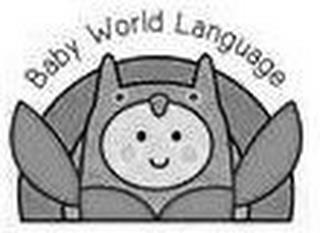 BABY WORLD LANGUAGE trademark