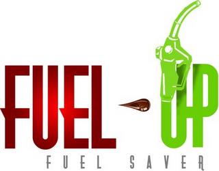 FUEL-UP FUEL SAVER trademark