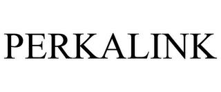 PERKALINK trademark