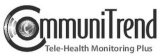 COMMUNITREND TELE-HEALTH MONITORING PLUS trademark