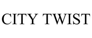 CITY TWIST trademark