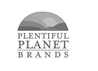 PLENTIFUL PLANET BRANDS trademark