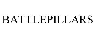 BATTLEPILLARS trademark