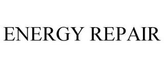 ENERGY REPAIR trademark