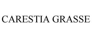 CARESTIA GRASSE trademark