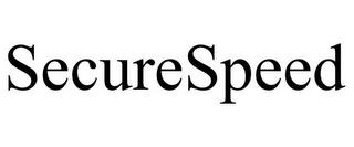 SECURESPEED trademark