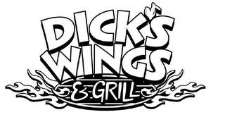 DICK'S WINGS & GRILL trademark