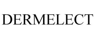 DERMELECT trademark