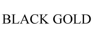 BLACK GOLD trademark