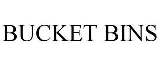 BUCKET BINS trademark