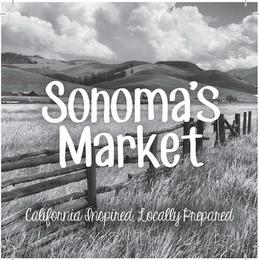 SONOMA'S MARKET CALIFORNIA INSPIRED, LOCALLY PREPARED trademark