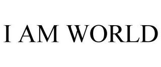 I AM WORLD trademark