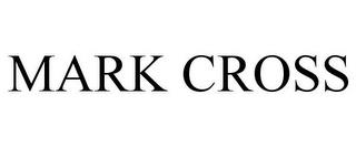 MARK CROSS trademark