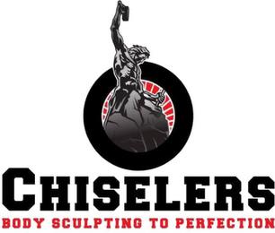 CHISELERS BODY SCULPTING TO PERFECTION trademark