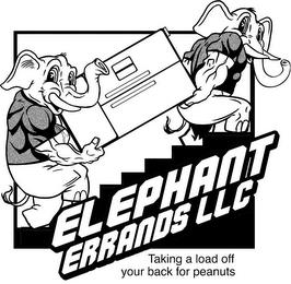 ELEPHANT ERRANDS LLC TAKING A LOAD OFF YOUR BACK FOR PEANUTS trademark