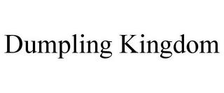 DUMPLING KINGDOM trademark