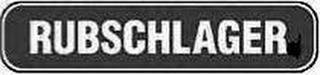 RUBSCHLAGER trademark