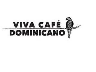 VIVA CAFÉ DOMINICANO trademark