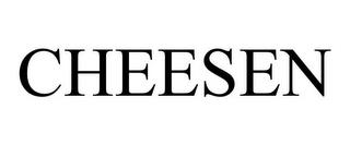 CHEESEN trademark