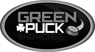 GREEN PUCK SHOWCASE trademark