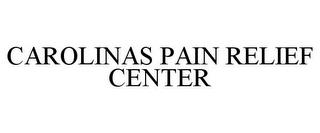 CAROLINAS PAIN RELIEF CENTER trademark