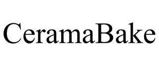 CERAMABAKE trademark