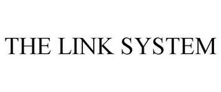 THE LINK SYSTEM trademark