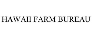 HAWAII FARM BUREAU trademark