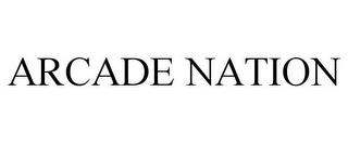 ARCADE NATION trademark