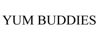 YUM BUDDIES trademark