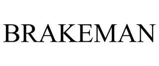 BRAKEMAN trademark