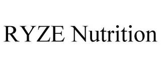 RYZE NUTRITION trademark