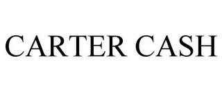 CARTER CASH trademark