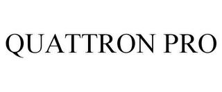 QUATTRON PRO trademark