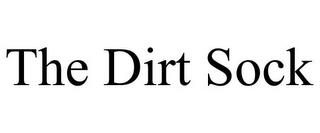 THE DIRT SOCK trademark