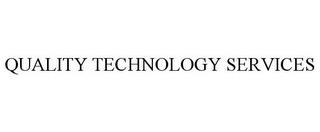 QUALITY TECHNOLOGY SERVICES trademark