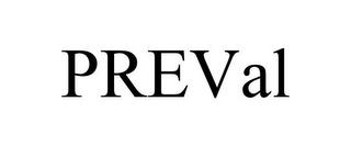 PREVAL trademark