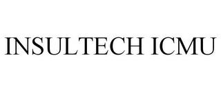 INSULTECH ICMU trademark