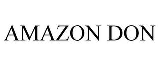 AMAZON DON trademark