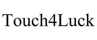 TOUCH4LUCK trademark