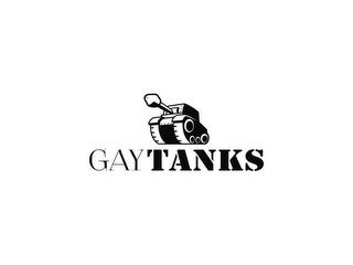 GAY TANKS trademark