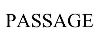 PASSAGE trademark