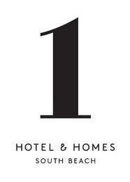 1 HOTEL & HOMES SOUTH BEACH trademark