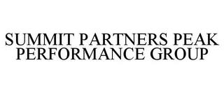 SUMMIT PARTNERS PEAK PERFORMANCE GROUP trademark