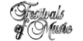 FESTIVALS OF MUSIC trademark