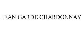 JEAN GARDE CHARDONNAY trademark